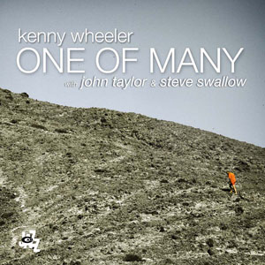 Kenny Wheeler «One Of Many»