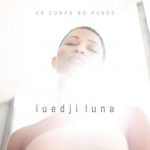 Luedji-Luna-Um-Corpo-No-Mundo