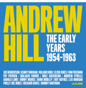 Musica Jazz – Settembre 2024 - Rivista + CD «The Early Years 1954-1963» di Andrew Hill