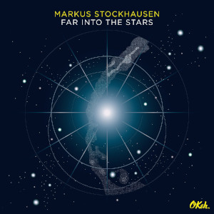 Markus Stockhausen - Far From The Sky