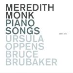 Meredith Monk Piano Songs