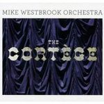 Mike-Westbrook-Cortege