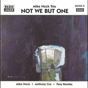 Not We But One - Mike Nock