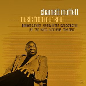 Music Of Our Soul - Charnett Moffett