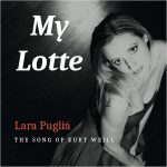 My_Lotte_The_Songs_Of_Kurt_Weill-Lara_Puglia