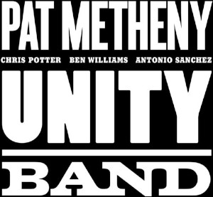 Pat Metheny «Unity Band»