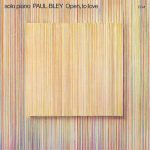 Paul_Bley-Open_to_Love