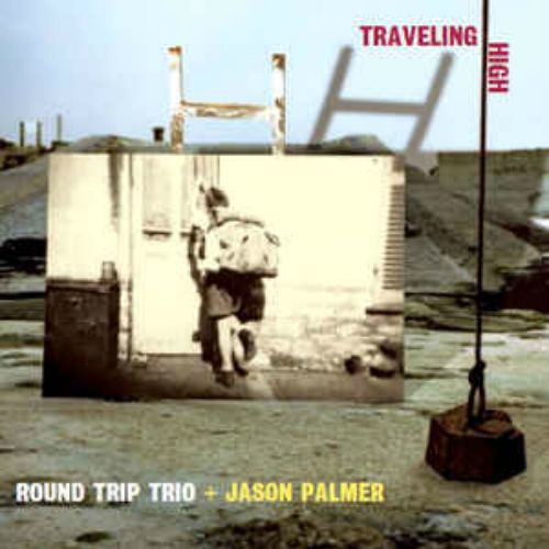 Round Trip Trio & Jason Palmer