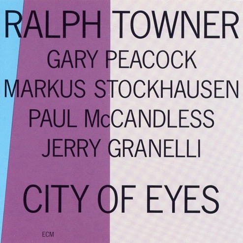 Ralph Towner «City of Eyes»