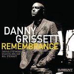 Remembrance Danny Grissett Savant