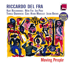 Riccardo Del Fra - Moving People