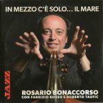 Rosario_Bonaccorso_In_Mezzo_Ce_Solo_Il_Mare