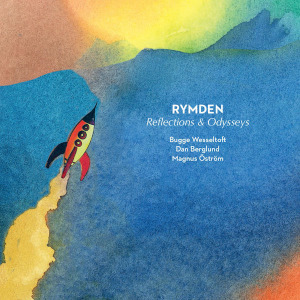 Rymden «Reflections & Odysseys»