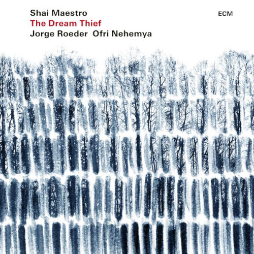 Shai Maestro - The Dream Thief