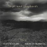 Ships And Shepherds – Alex Maguire e Nikolas Skordas