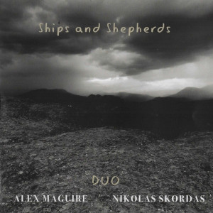 Ships And Shepherds - Alex Maguire e Nikolas Skordas