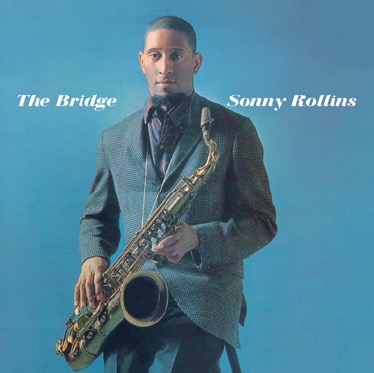 Sonny Rollins «The Bridge»