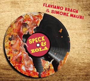 Speck & Zola - Flaviano Braga & Simone Mauri