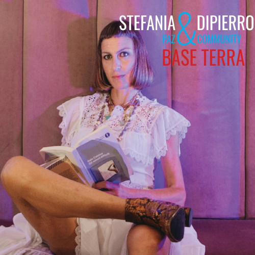 Stefania Dipierro «Base Terra»