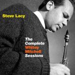 Steve-Lacy-The-Complete-Whitey-Mitchell-Sessions-American-Jazz-Classics