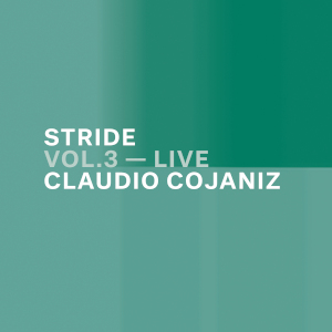 Stride Vol. 3 – Live - Claudio Cojaniz