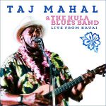 Taj_Mahal-The_Hula_Blues_Band-Live_From_Kauai