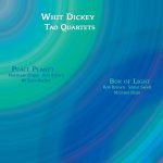 Tao_Quartets-Whit_Dickey