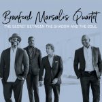 The Secret Between The Shadow And The Soul Branford Marsalis