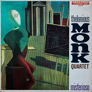 Thelonious Monk «Misterioso»