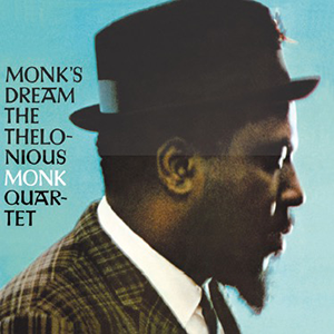 Thelonious Monk «Monk’s Dream»