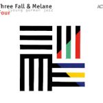 Three Fall & Melane «Four»