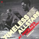 Timeless All Stars at Onkel Pos Carnegie Hall, Hamburg 1982