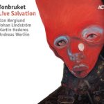 Tonbruket-Live-Salvation