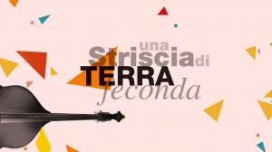 Una striscia di terra feconda