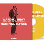 Wardell Gray Hampton Hawes