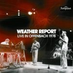 Weather-Report-Live-In-Offenbach-1978-Art-Of-Groove