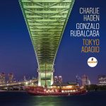 charlie_haden__gonzalo_rubalcaba-tokyo_adagio_a