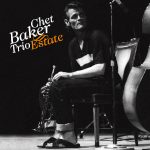 Chet Baker – Estate