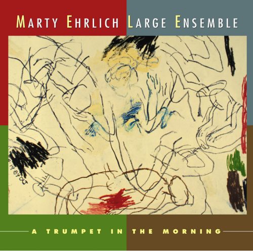 Marty EhrlichTrumpet In The Morning_New World Records_2013