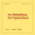fabio-fabor-mr-diabolicus-mr-mysterious