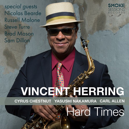 Vincent Herring «Hard Times»