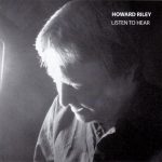 howard riley – listen to hear