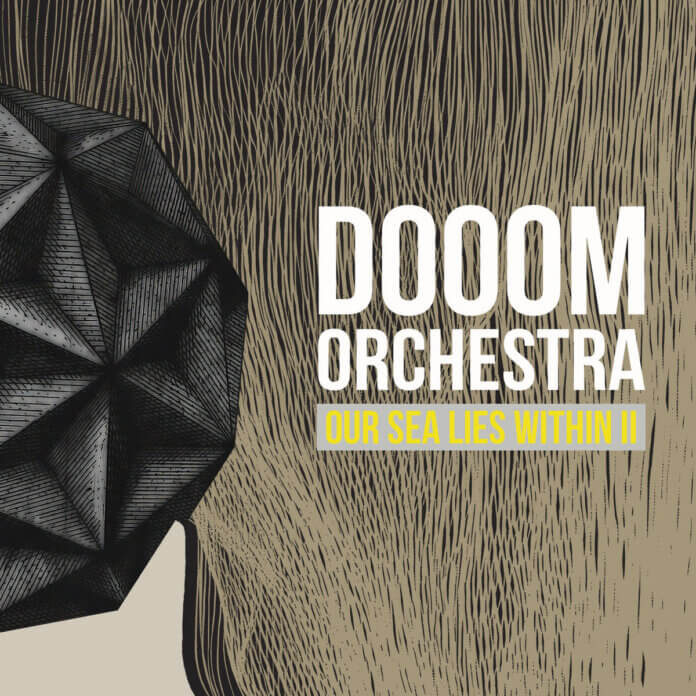 Dooom Orchestra Our Sea Lies Within