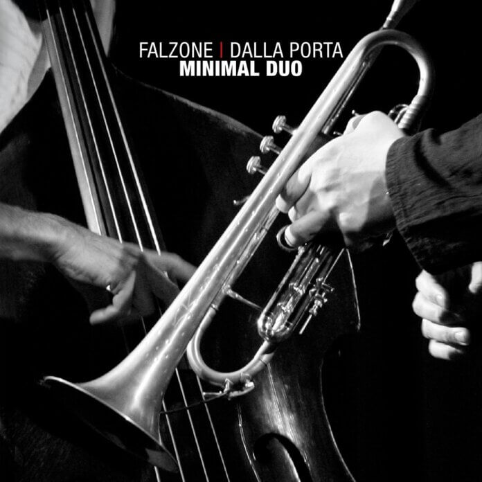 Giovanni Falzone Paolino Dalla Porta Minimal Duo