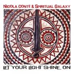 nicola conte spiritual galaxy let your light shine on