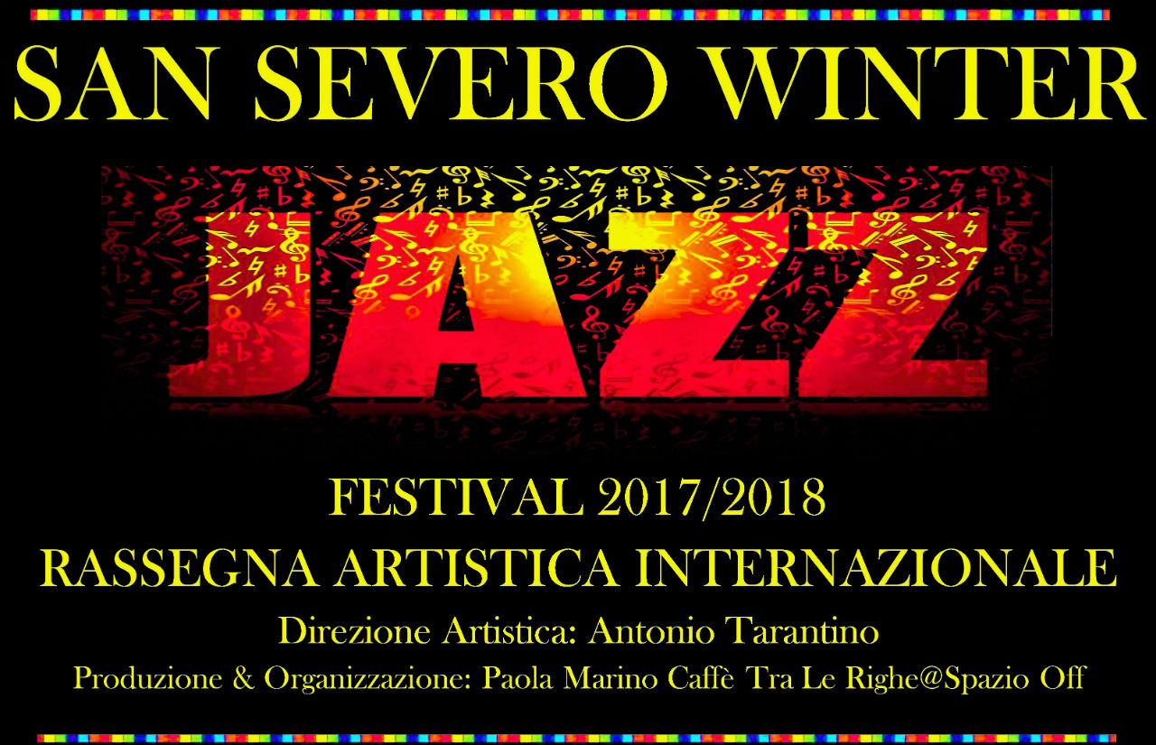 San Severo Winter Jazz Festival Musica Jazz