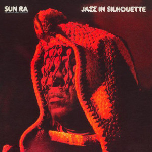 Sun Ra «Jazz In Silhouette»