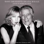 Tony Bennett Diana Krall Love Is Here To Stay